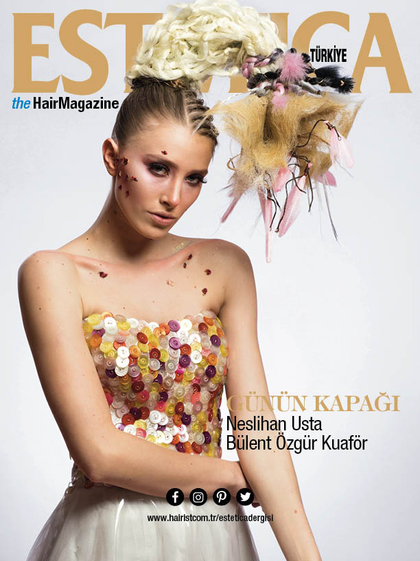Estetica Dergisi’nde günün kapağı: Neslihan Usta