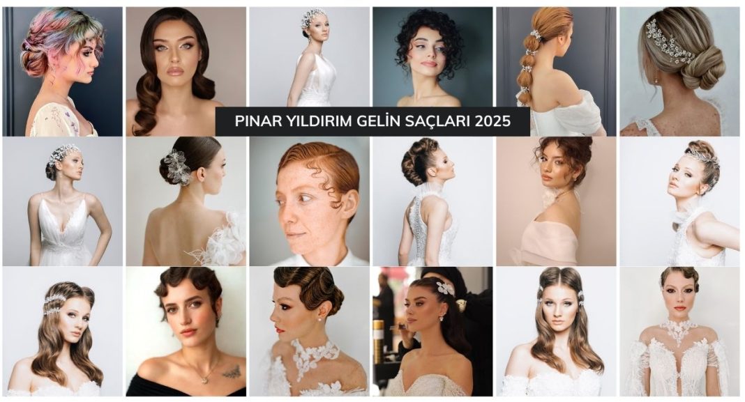 pınar yıldırım gelin saçları 2025