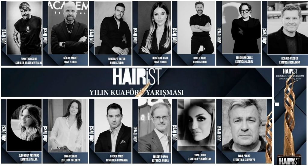 HAIRIST YILIN KUAFÖRÜ YARIŞMASI 2025 JÜRİ ÜYELERİ